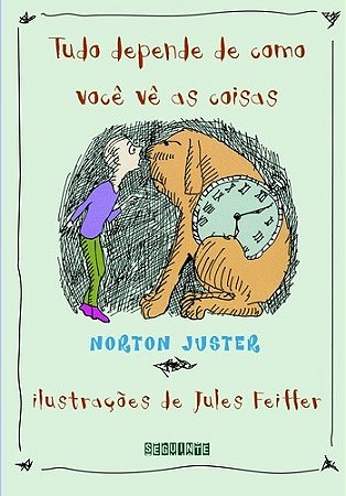 Tudo Depende de Como Voce Ve as Coisas