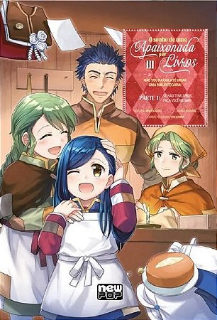 Sonho de Uma Apaixonada por Livros, O: Volume 3