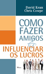 Como Fazer Amigos e Influenciar os Lucros