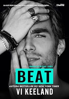 Beat: Duologia Life on Stage - Livro 2