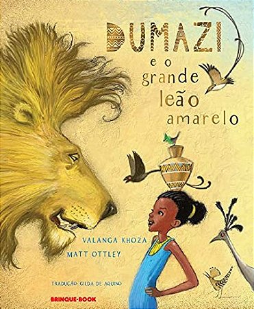 Dumazi e o Grande Leao Amarelo