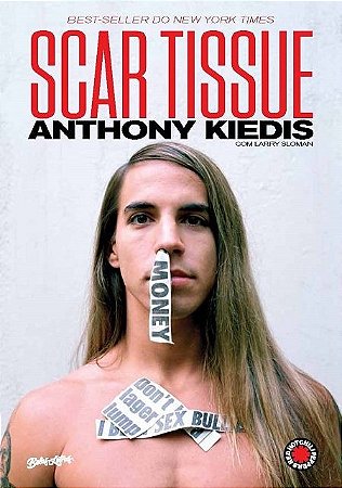 Scar Tissue: as Memorias do Vocalista do Red Hot Chili Peppers