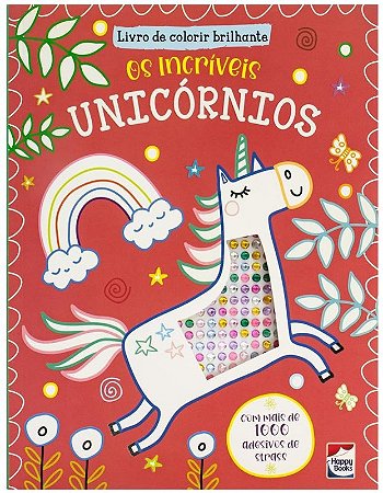 Livro de Colorir Brilhante: os Incriveis Unicornios