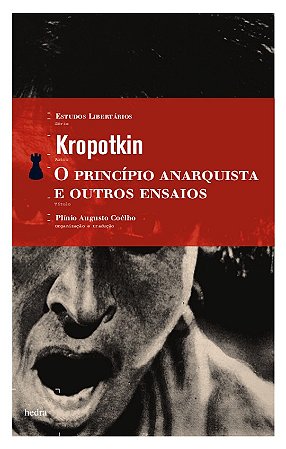 Principio Anarquista e Outros Ensaios, O