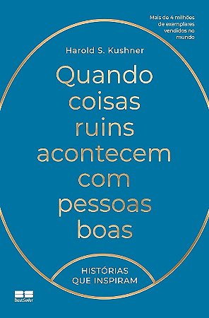 Quando Coisas Ruins Acontecem com Pessoas Boas