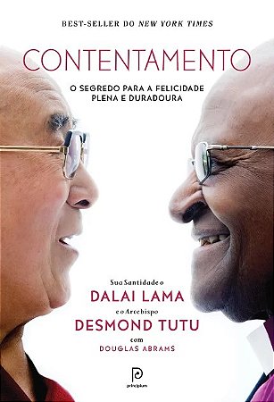 Contentamento - o Segredo para a Felicidade Plena e Duradoura