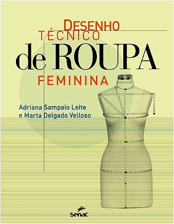 Desenho Tecnico de Roupa Feminina