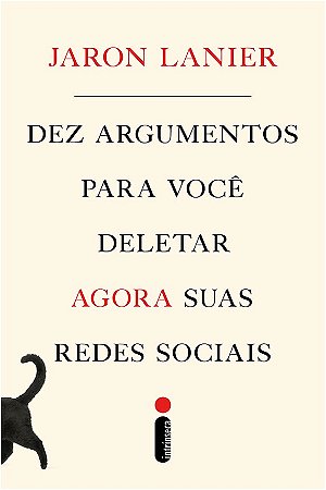 Dez Argumentos para Voce Deletar Agora Suas Redes Sociais