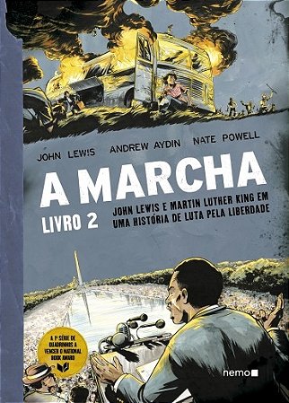 Marcha, a - Livro 2 - John Lewis e Martin Luther King em Uma Historia de Lu