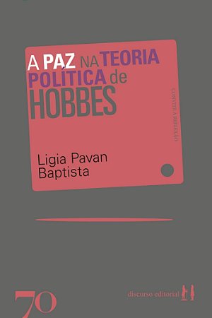 Paz na Teoria Politica de Hobbes, A