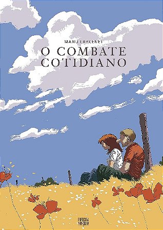 Combate Cotidiano, o (graphic Novel Volume Unico)