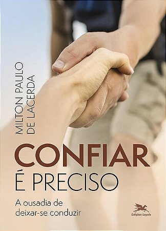 Confiar e Preciso