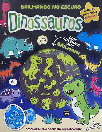 Brilhando no Escuro - Dinossauros