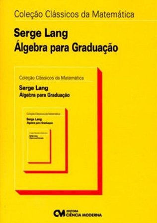 Algebra para Graduacao