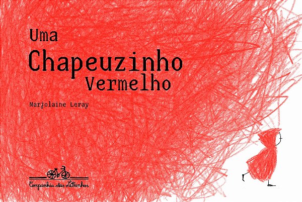 Chapeuzinho Vermelho, Uma