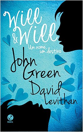 Will e Will: Um Nome, Um Destino