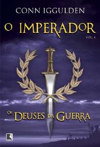 Mperador, O: os Deuses da Guerra - Vol 4