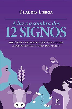 Luz e a Sombra dos 12 Signos, A