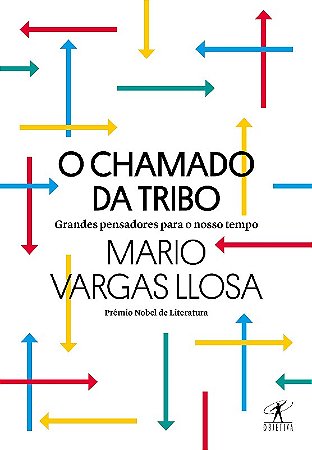 Chamado da Tribo, o - Grandes Pensadores para o Nosso Tempo