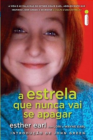 Estrela Que Nunca Vai se Apagar, A