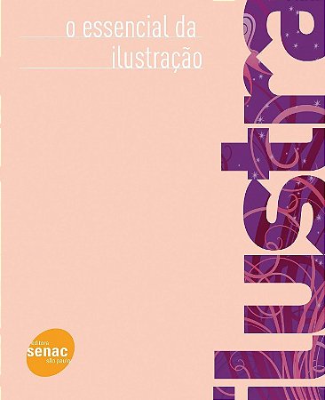 Essencial da Ilustracao, O