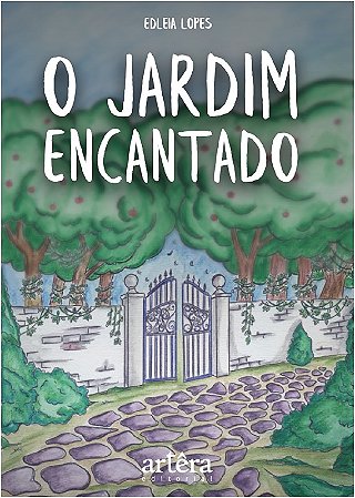 Jardim Encantado, O