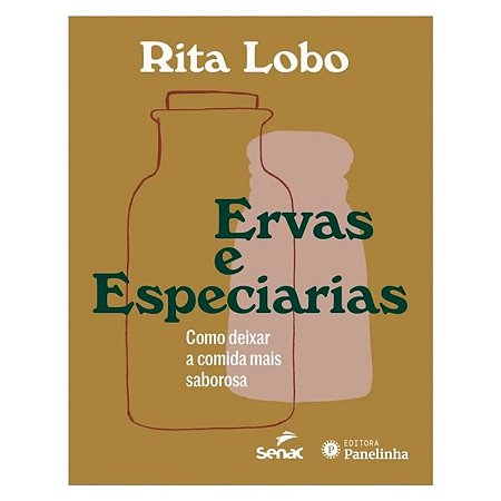 Ervas e Especiarias: Como Deixar a Comida Mais Saborosa