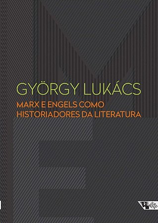 Marx e Engels Como Historiadores da Literatura