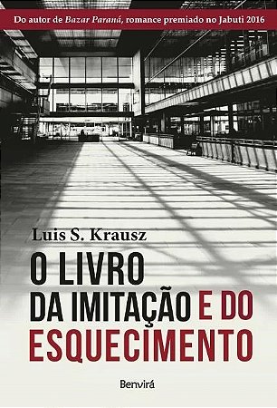 Livro da Imitacao e do Esquecimento, O