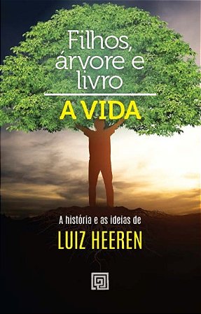 Filho, Arvore e Livro