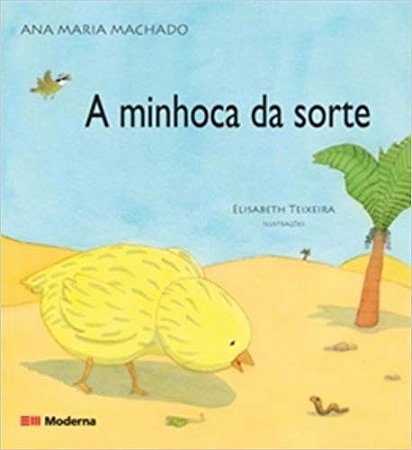 Minhoca da Sorte, A