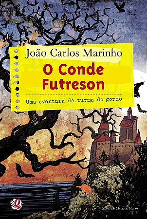 Conde Futreson, O: Uma Aventura da Turma do Gordo
