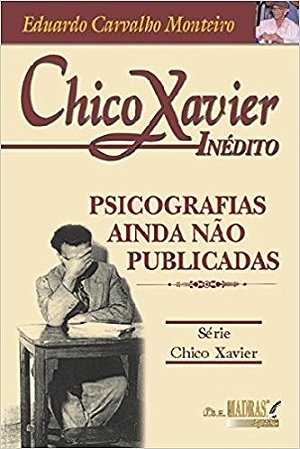 Chico Xavier Inedito