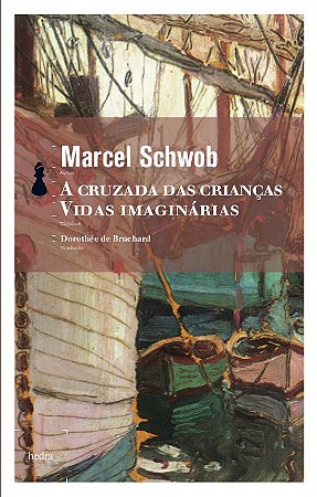 Cruzada das Criancas Vidas Imaginarias, A