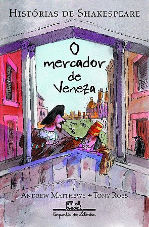 Historias de Shakespeare - o Mercador de Veneza