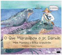 Que Maravilhou o Sr. Darwin, O