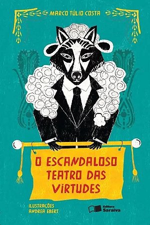 Escandaloso Teatro das Virtudes