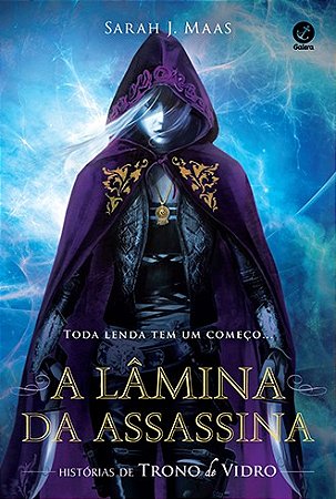 Lamina da Assassina, A: Historias de Trono de Vidro
