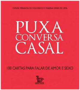 Puxa Conversa Casal - 100 Cartas para Falar de Amor e Sexo