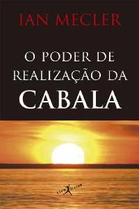 Poder de Realizacao da Cabala, O