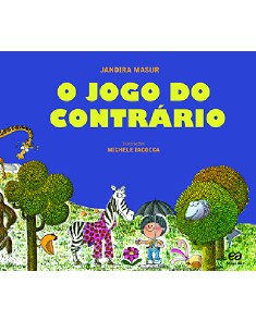 Jogo do Contrario, o - Colecao Pique