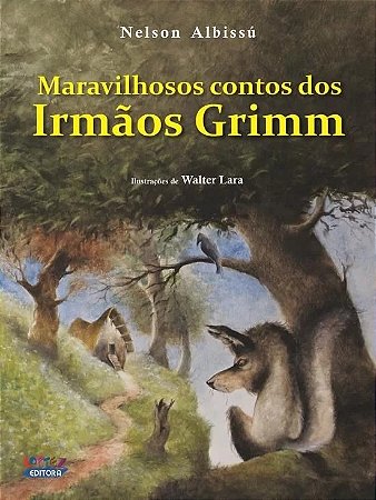 Maravilhosos Contos dos Irmaos Grimm