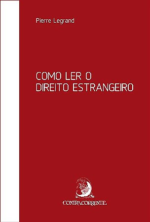 Como Ler o Direito Estrangeiro