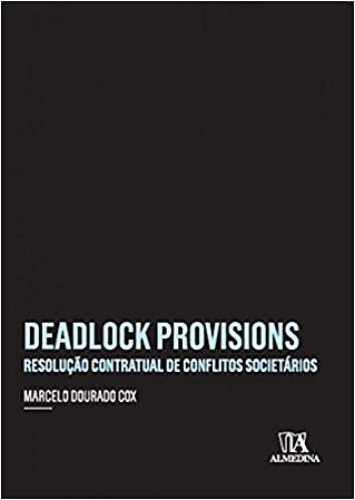 Deadlock Provisions - Resolucao Contratual de conf