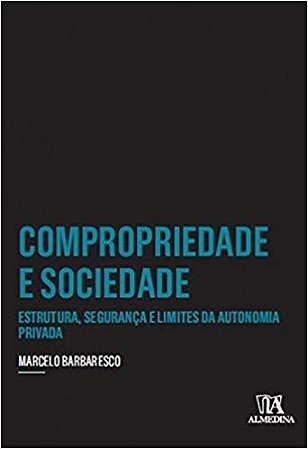 Compropriedade e Sociedade