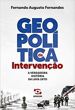 Geopolitica da Intervencao