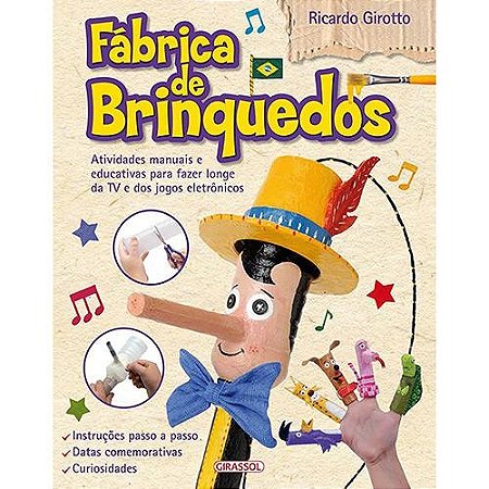 Fabrica de Brinquedos - Atividades Manuais e Educativas para Fazer Longe da