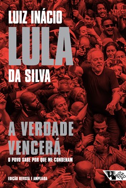 Verdade Vencera, a - o Povo Sabe por Que me Condenam