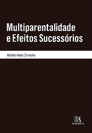 Multiparentalidade e Efeitos Sucessorios