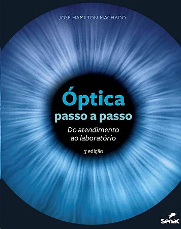 Optica Passo a Passo: do Atendimento ao Laboratorio